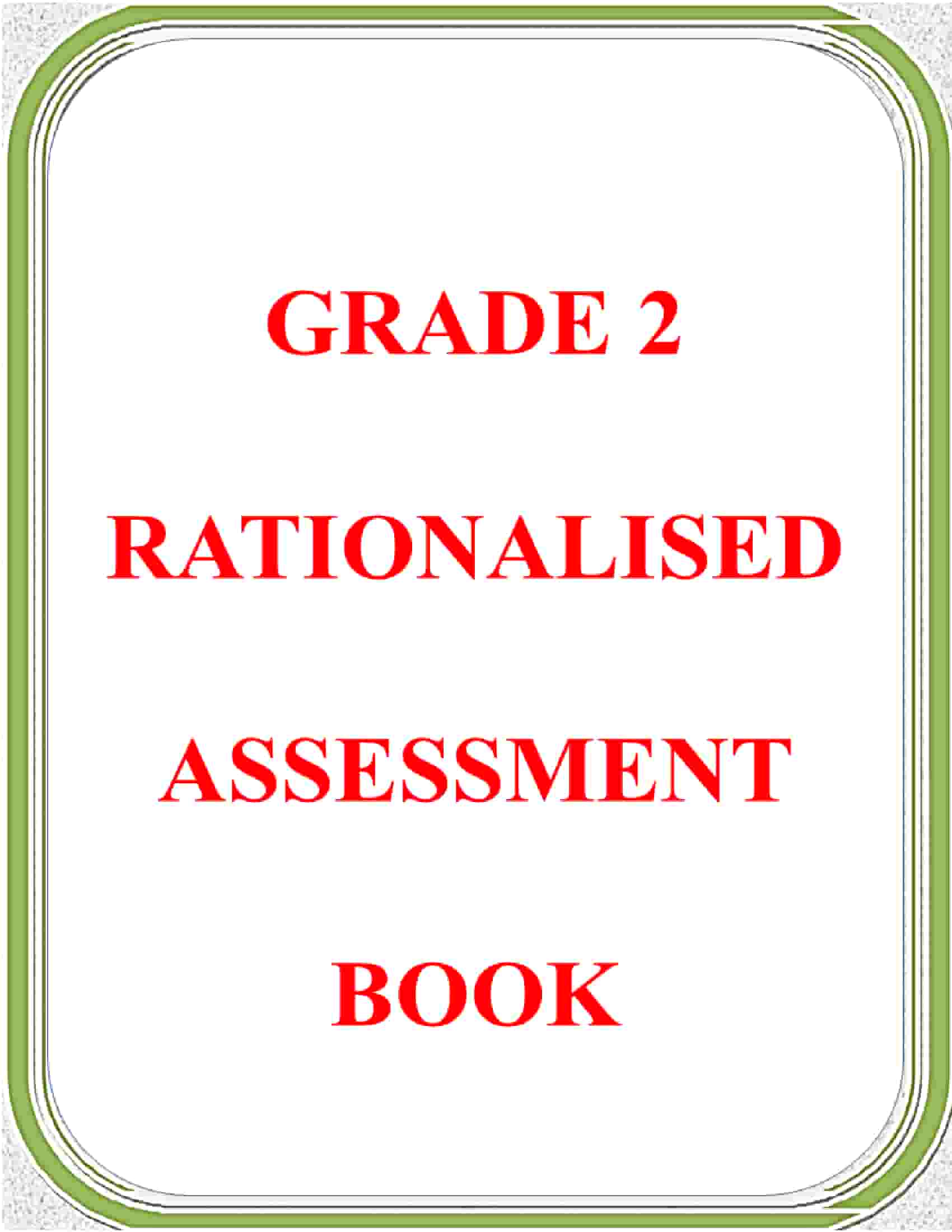 Grade 2 Rationalized Assessment Report Book