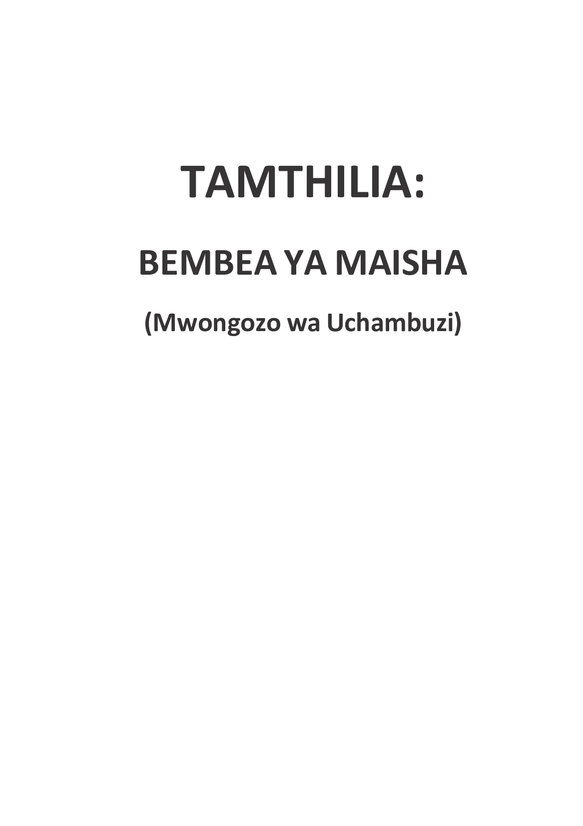 Bembea ya Maisha Guide Book (Mwongozo)