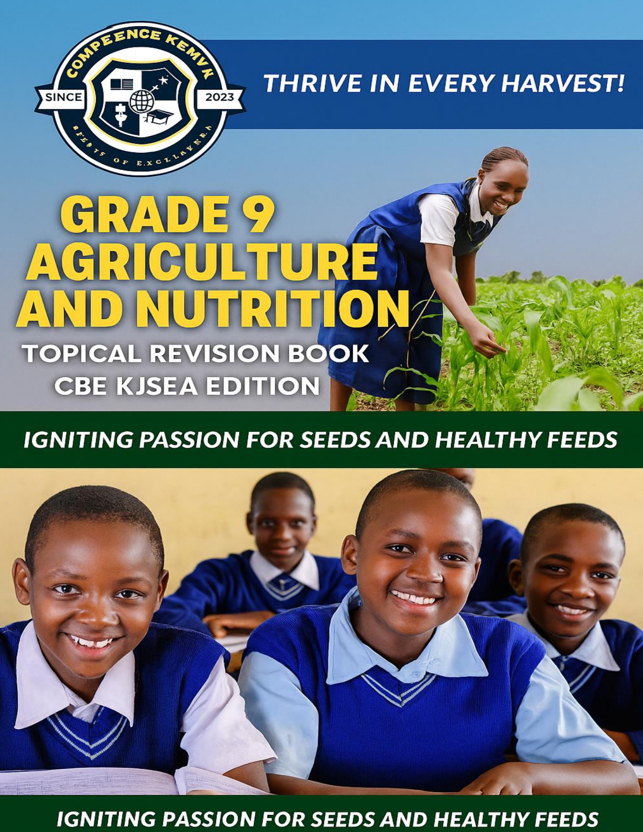 Grade 9 Agric-Nutrition Topical Revision Book