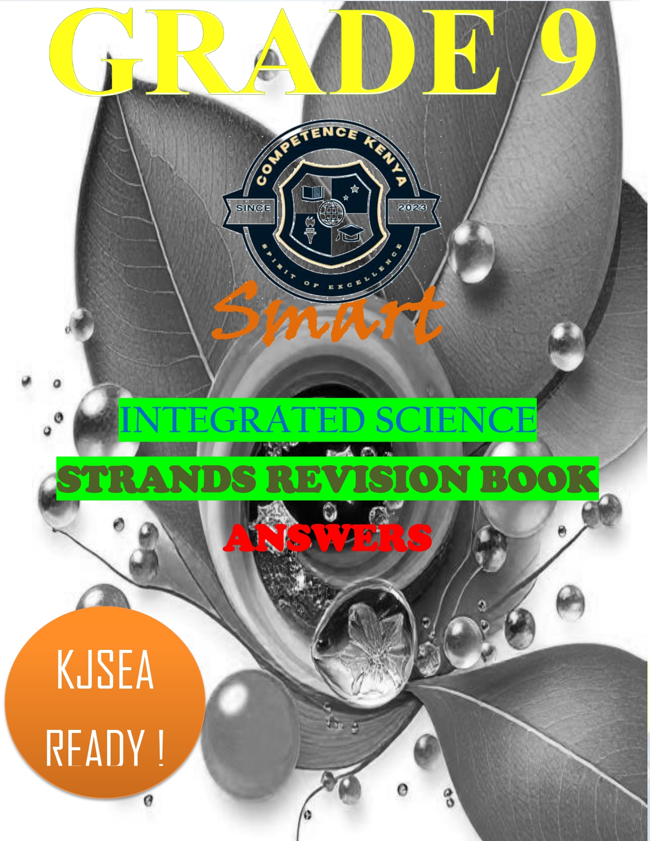 Grade 9 Integrated Science Topical Questions and Answers